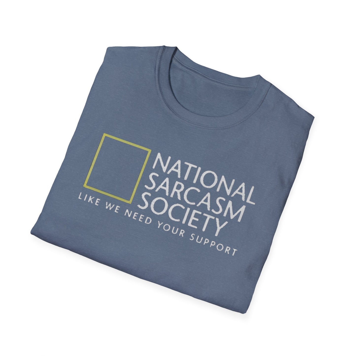 National Sarcasm Society T-Shirt