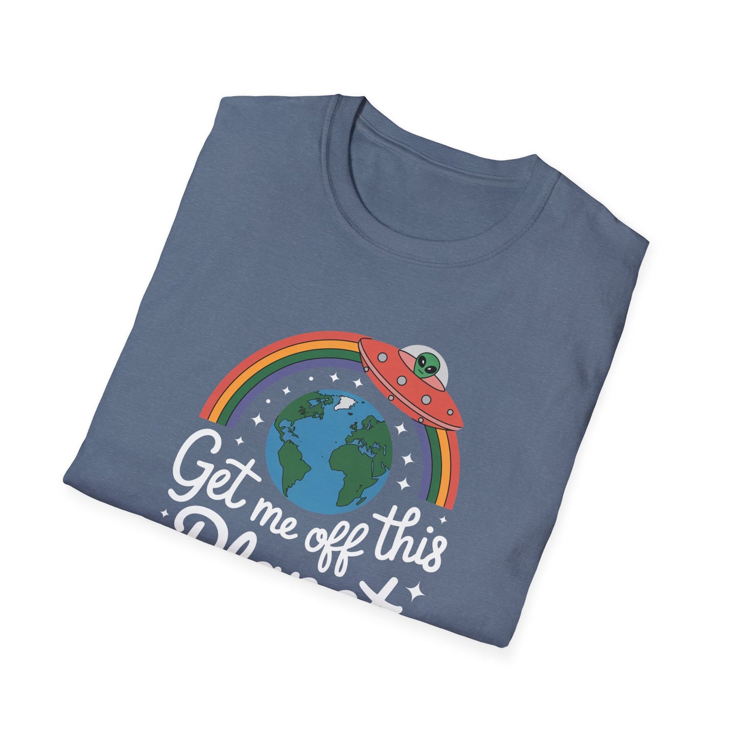 Get Me Off This Planet T-Shirt