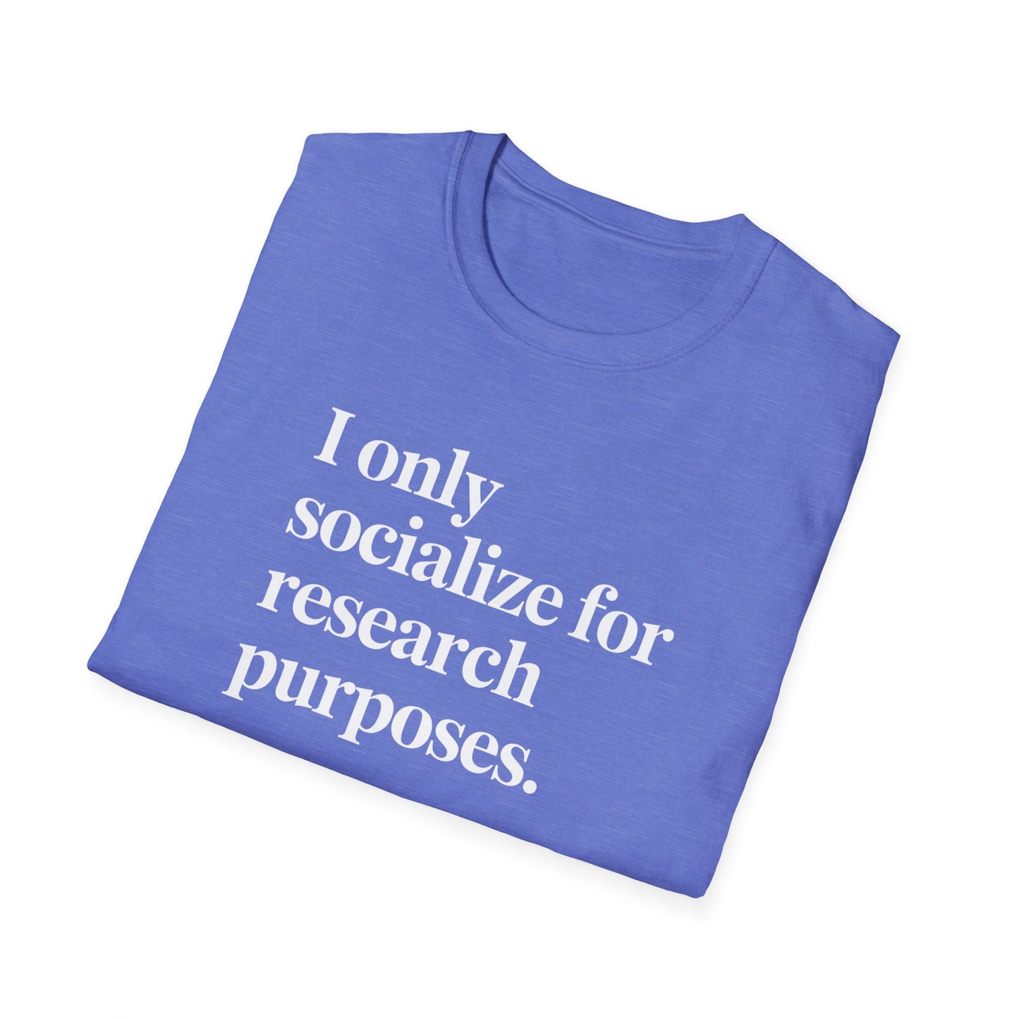 Research Purposes T-Shirt