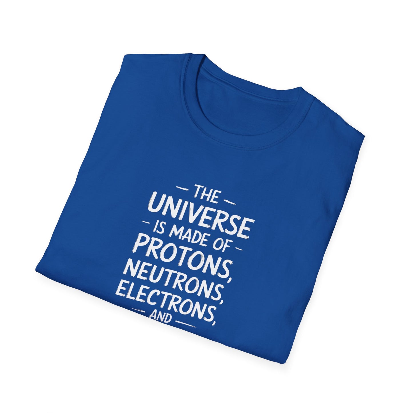 The Universe Morons T-Shirt