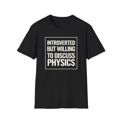 Introverted Physics T-Shirt