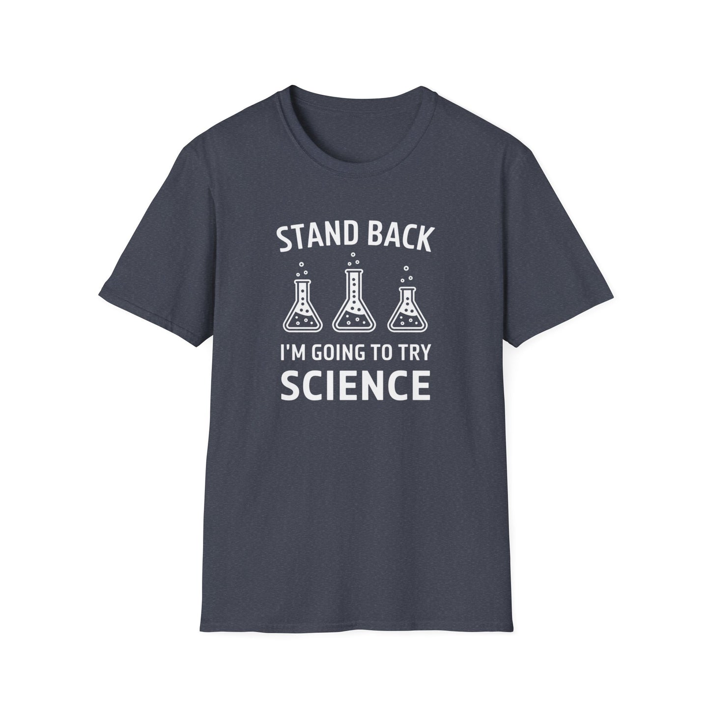 I'm Going To Try Science T-Shirt