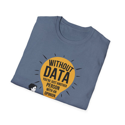 Without Data T-Shirt