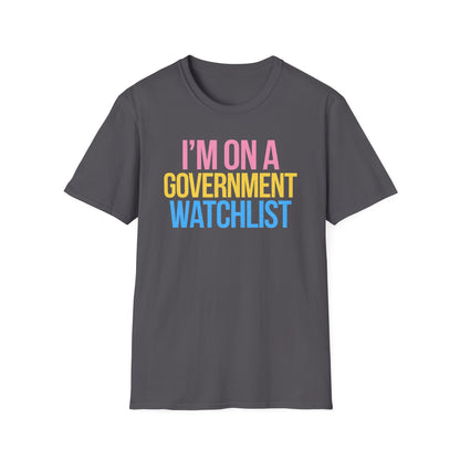 Government Watchlist T-Shirt