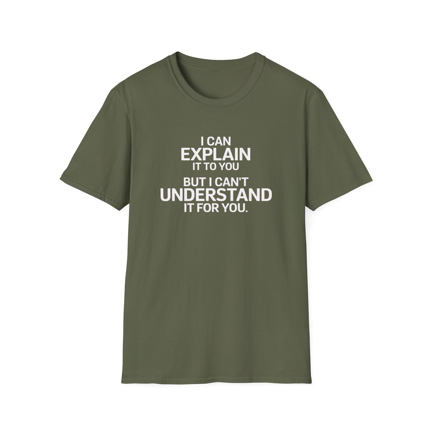 I Can Explain T-Shirt