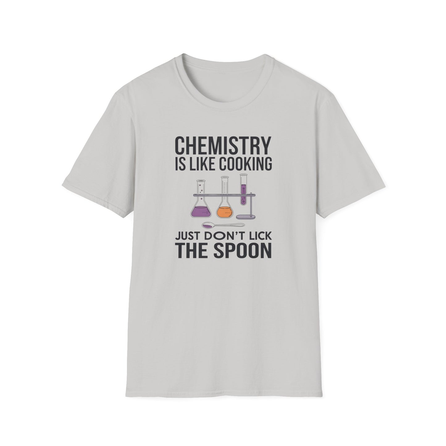 Chemistry Is Like Cooking T-Shirt