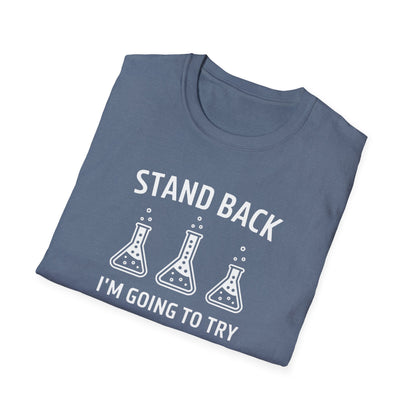 I'm Going To Try Science T-Shirt