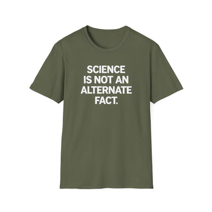 Science Alternate Fact T-Shirt