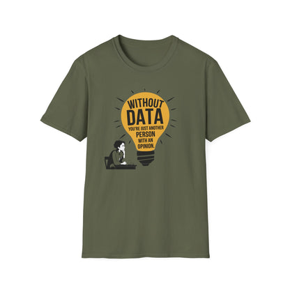 Without Data T-Shirt