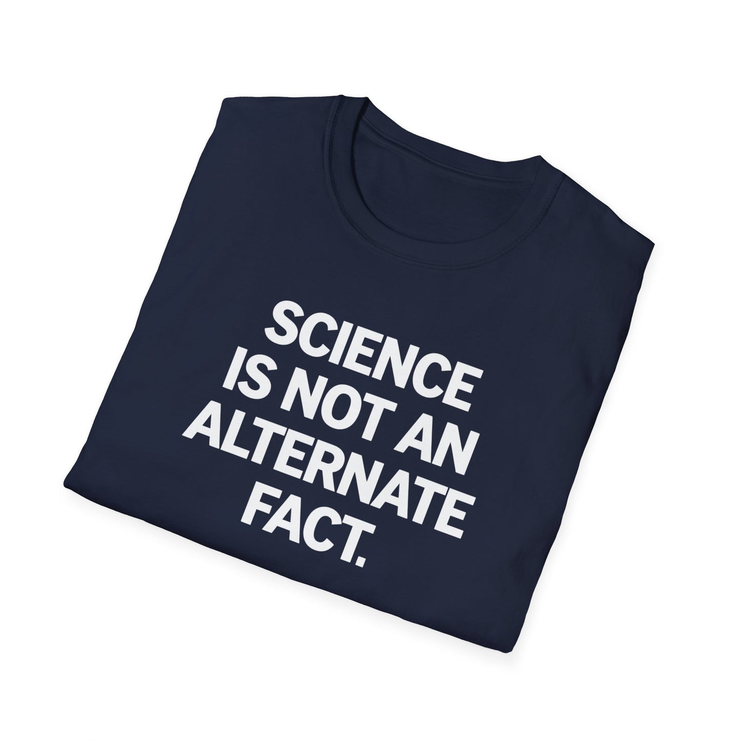 Science Alternate Fact T-Shirt