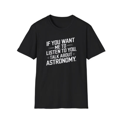 Talk About Astronomy T-Shirt