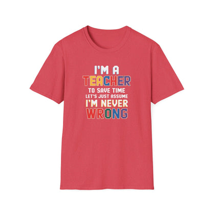 I'm A Teacher T-Shirt