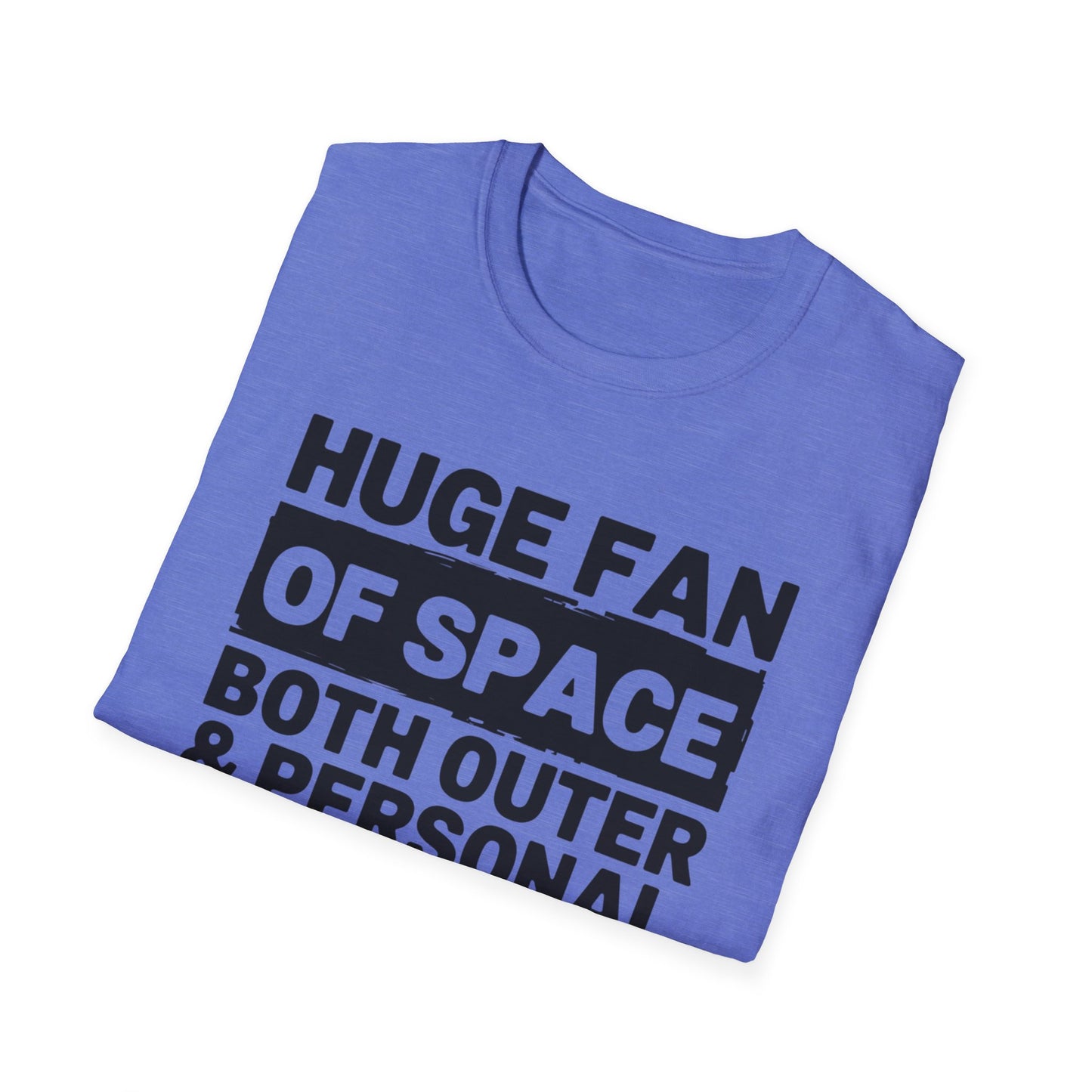 Huge Fan of Space T-Shirt