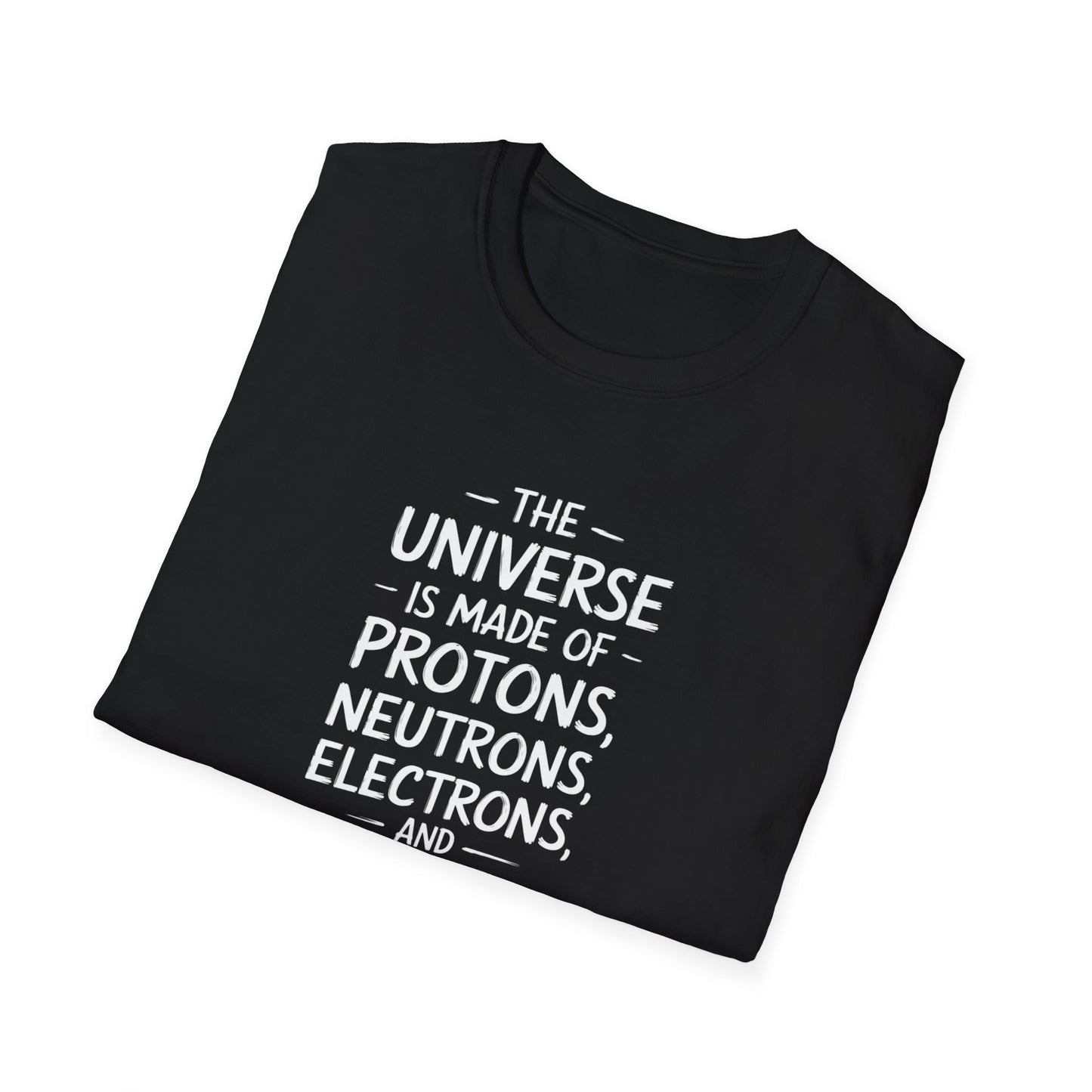 The Universe Morons T-Shirt