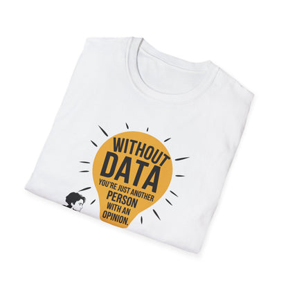 Without Data T-Shirt