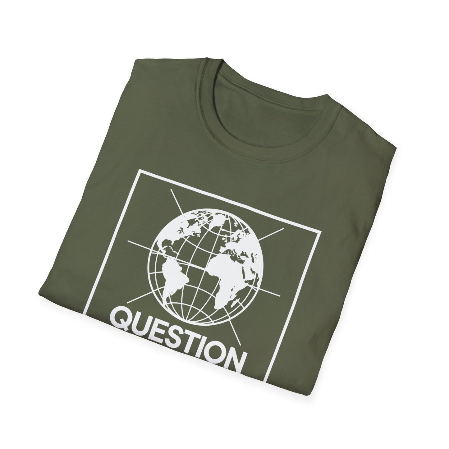 Question Everything T-Shirt