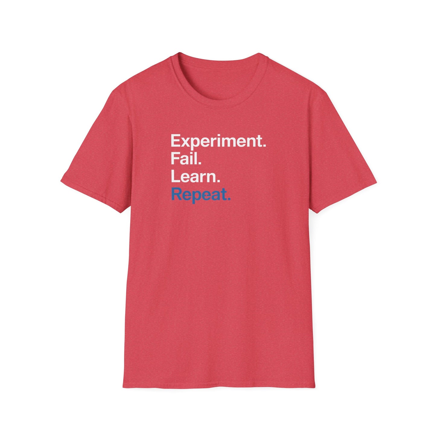 Experiment. Repeat. T-Shirt