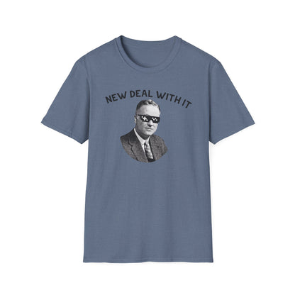 New Deal With It T-Shirt