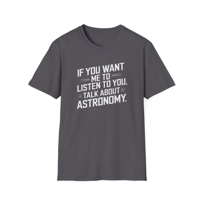 Talk About Astronomy T-Shirt