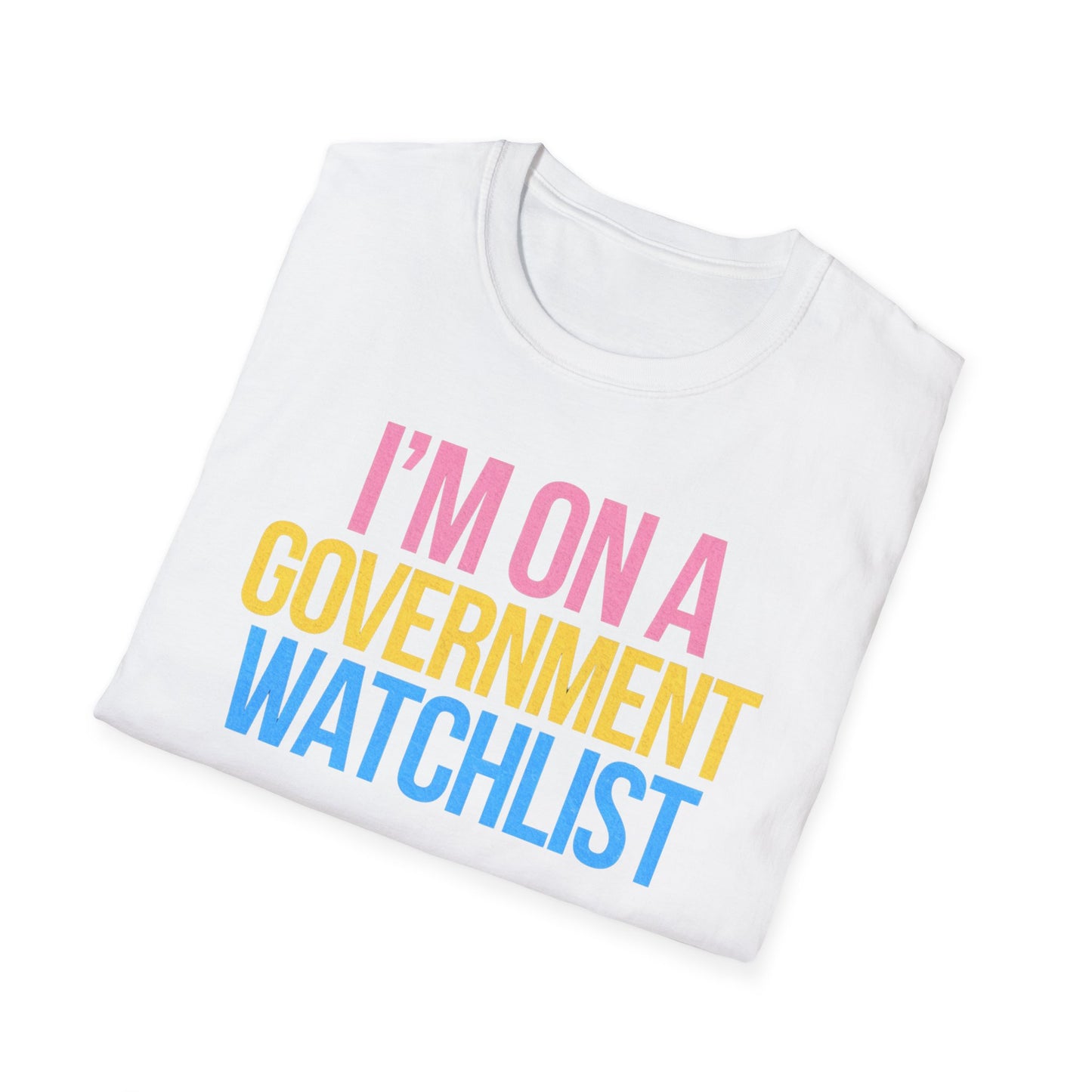 Government Watchlist T-Shirt