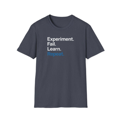 Experiment. Repeat. T-Shirt