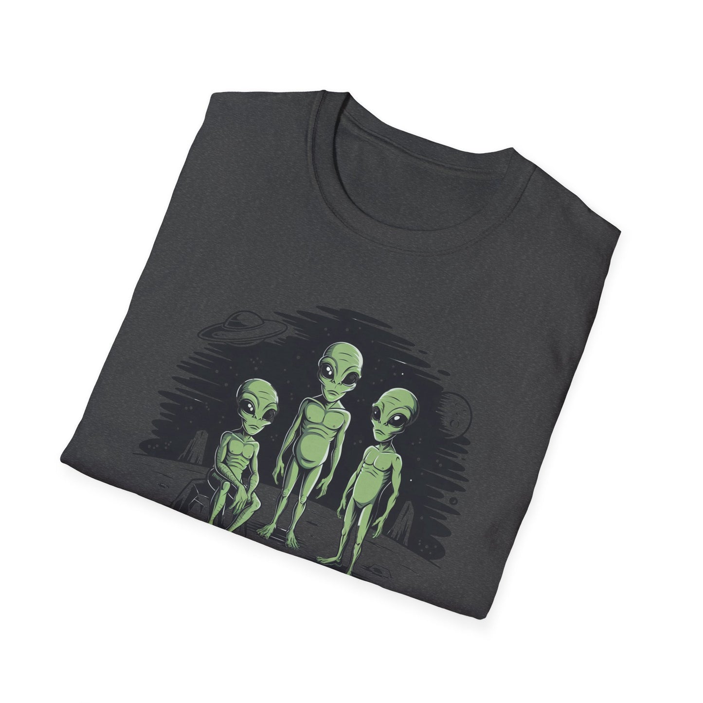 Aliens Don't Believe In You T-Shirt