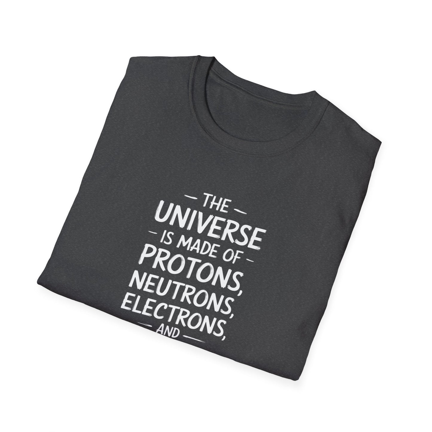 The Universe Morons T-Shirt