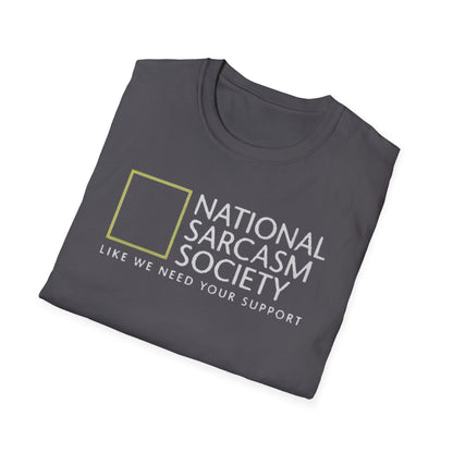 National Sarcasm Society T-Shirt