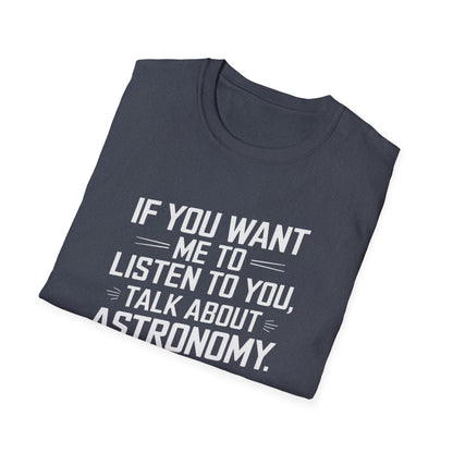 Talk About Astronomy T-Shirt