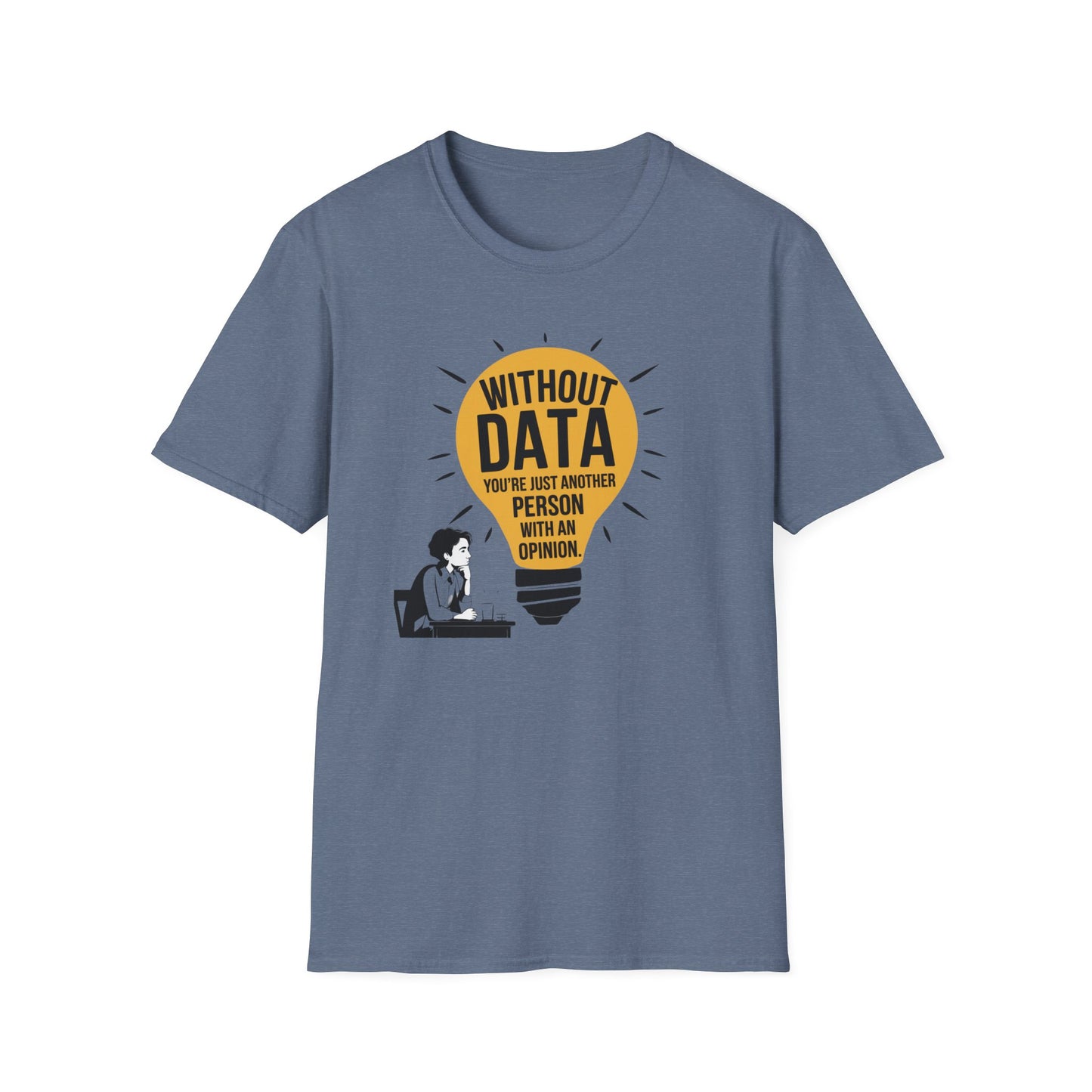 Without Data T-Shirt