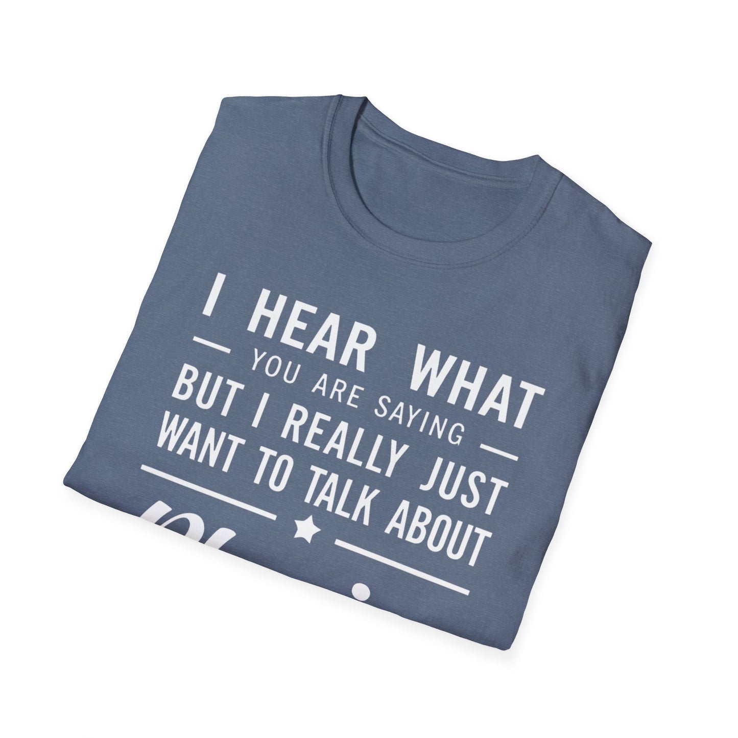 I Want To Talk About Physics T-Shirt