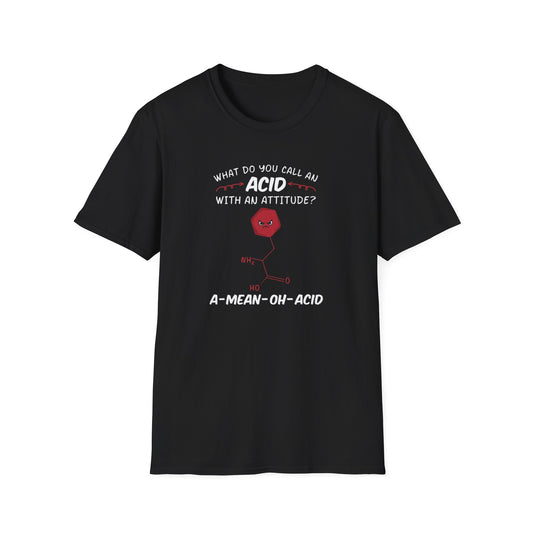 A-Mean-Oh-Acid T-Shirt