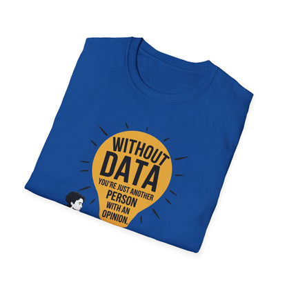 Without Data T-Shirt