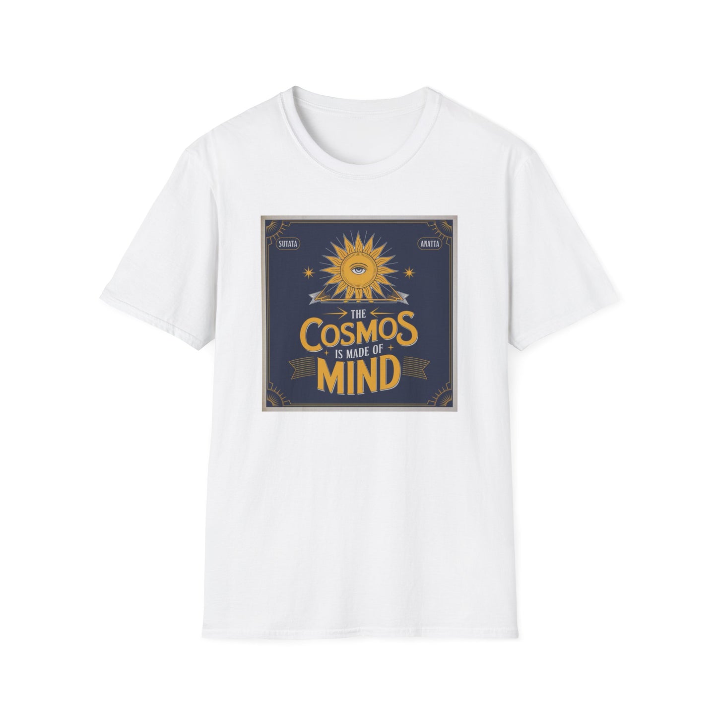 The Cosmos Is Made Of Mind T-Shirt