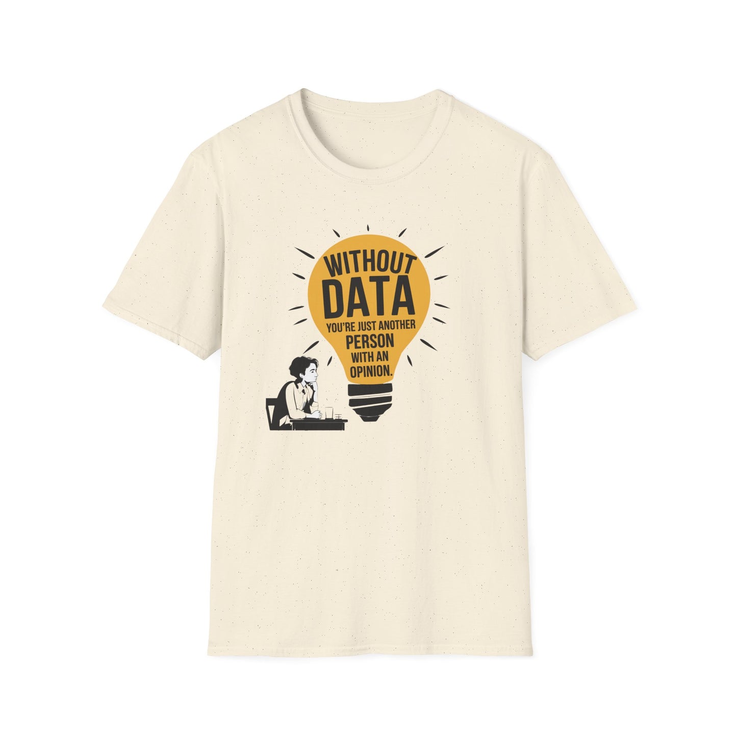 Without Data T-Shirt