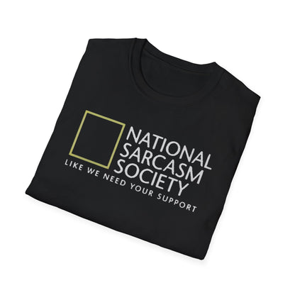 National Sarcasm Society T-Shirt