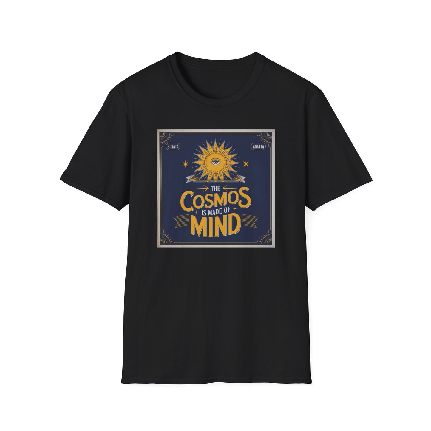 The Cosmos Is Made Of Mind T-Shirt