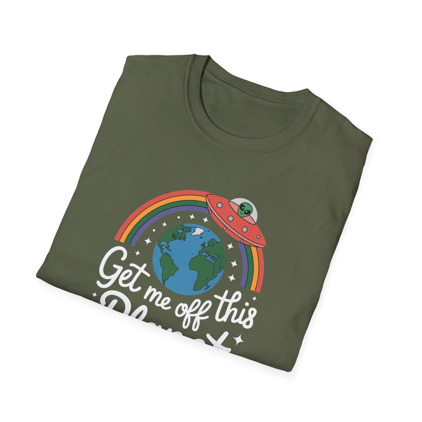 Get Me Off This Planet T-Shirt