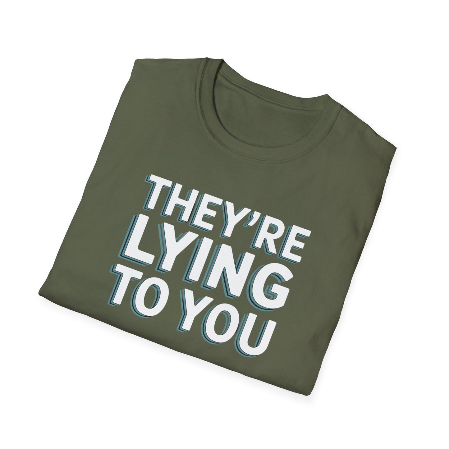 Lying To You T-Shirt