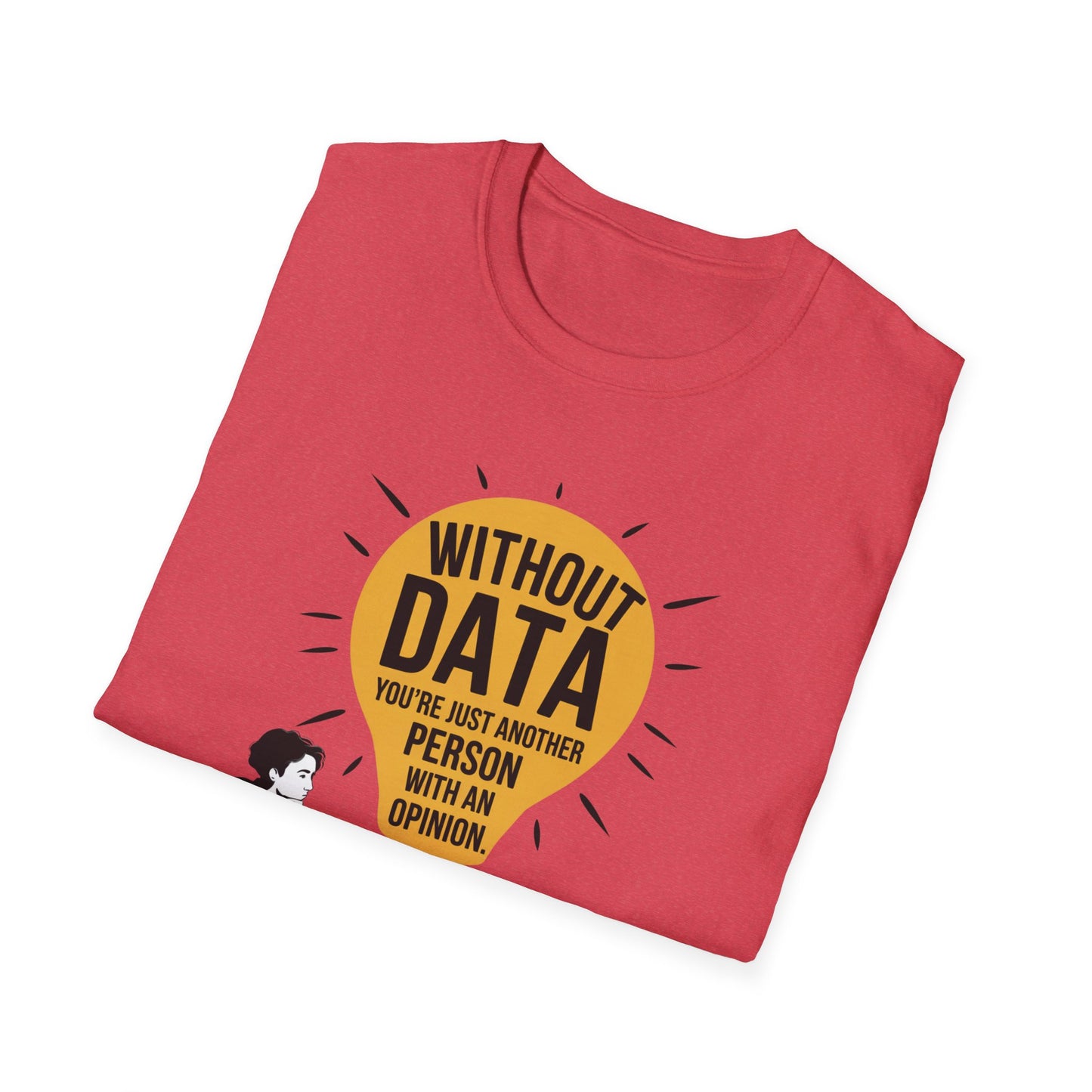 Without Data T-Shirt