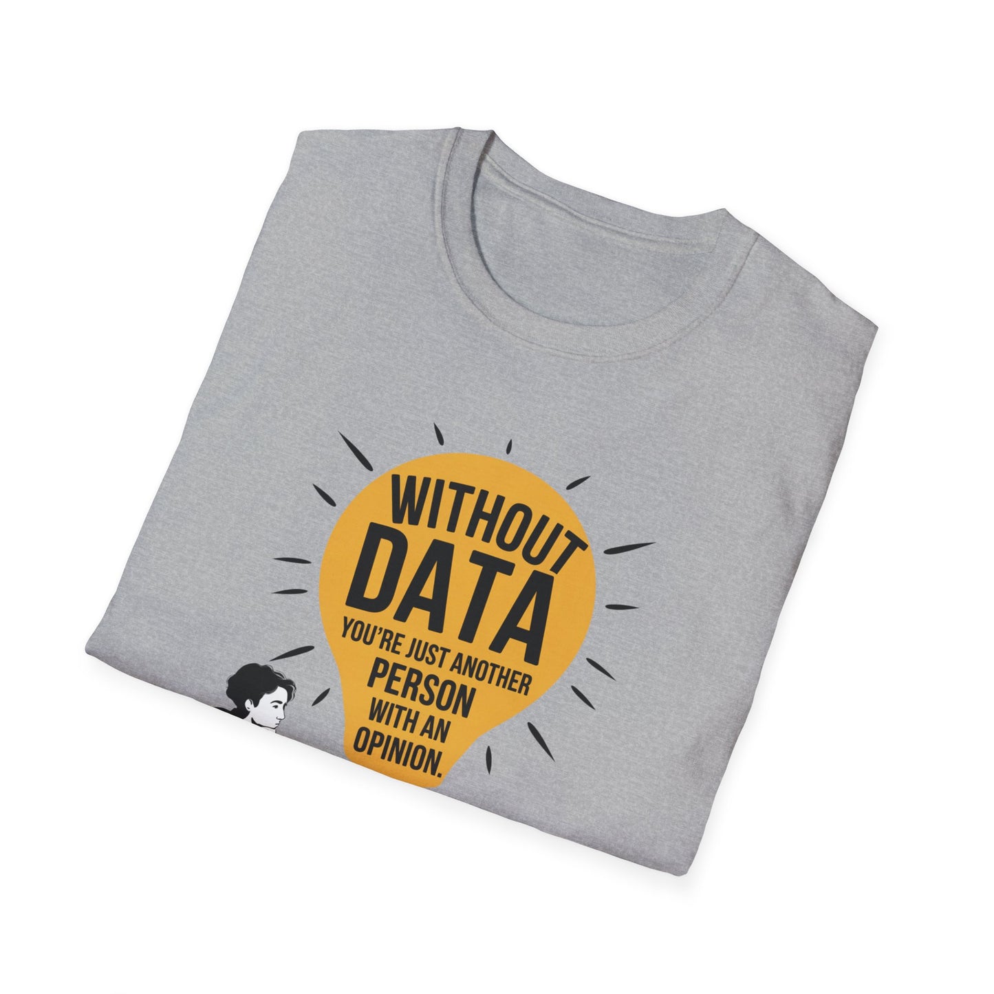 Without Data T-Shirt